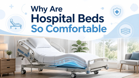 Why Are Hospital Beds So Comfortable.png
